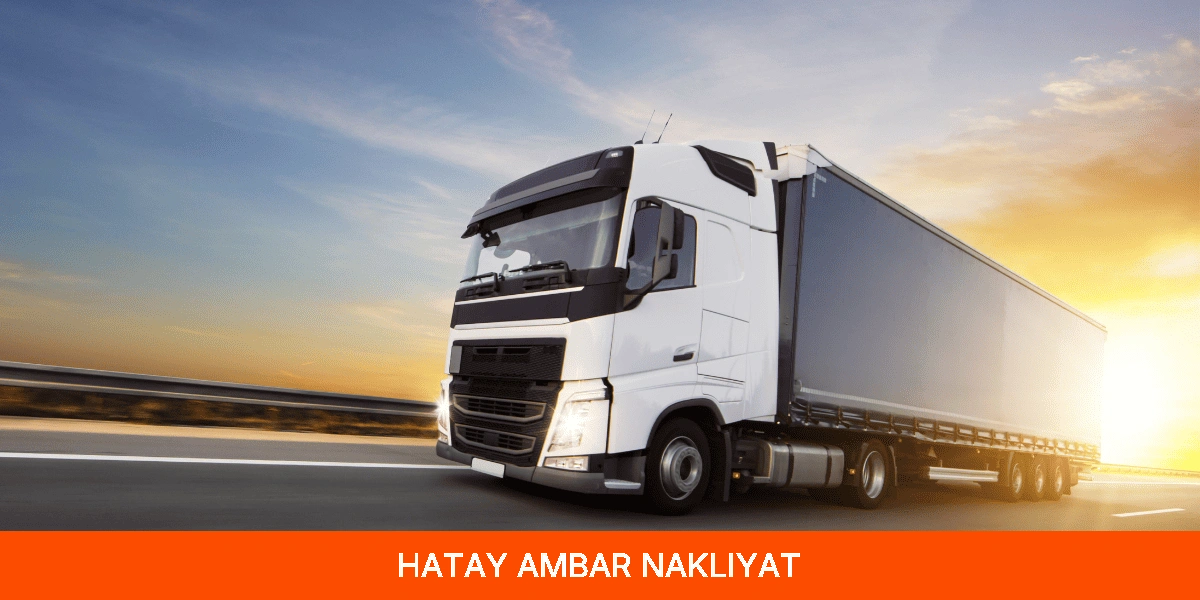 Hatay Ambar Nakliyat